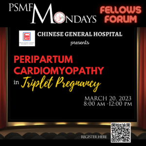 PSMFM MONDAYS: FELLOWS FORUM PRESENTED BY CHINESE GENERAL HOSPITAL